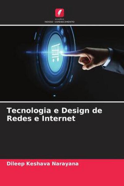 Tecnologia e Design de Redes e Internet