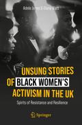 Unsung Stories of Black Women’s Activism in the UK