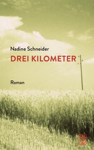 Drei Kilometer