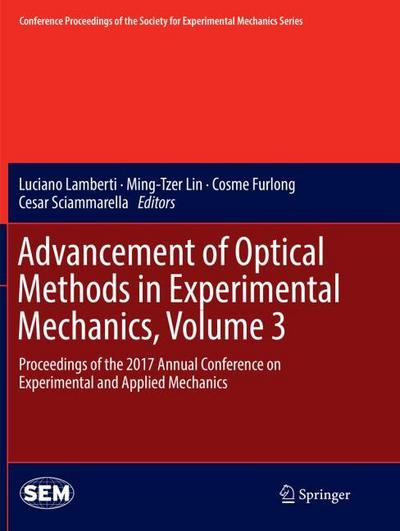 Advancement of Optical Methods in Experimental Mechanics, Volume 3