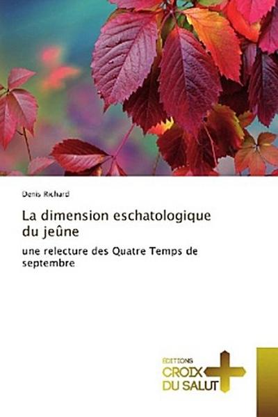 La dimension eschatologique du jeûne