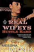 Real Wifeys: Hustle Hard