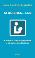 Si quieres... lee