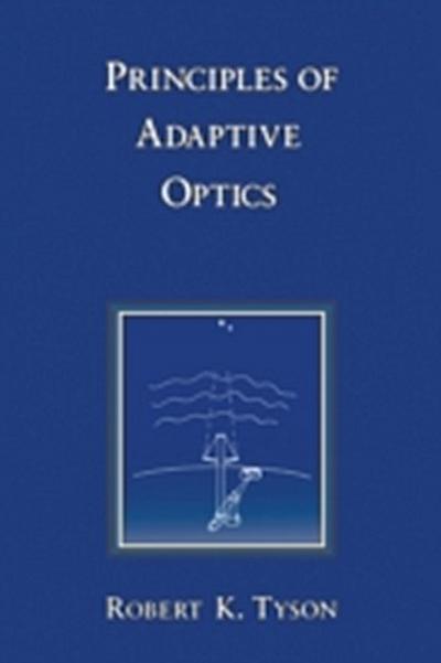 Principles Of Adaptive Optics