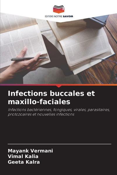 Infections buccales et maxillo-faciales