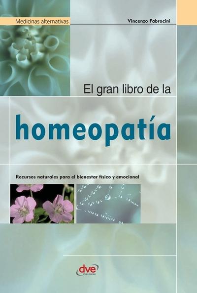 El gran libro de la homeopatía