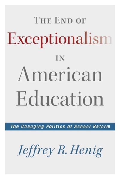 The End of Exceptionalism in American Education