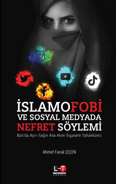 ¿SLAMOFOB¿ VE SOSYAL MEDYADA NEFRET SÖYLEM¿