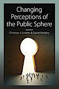 Changing Perceptions of the Public Sphere