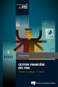 Gestion financiere des PME : theories et pratiques, 2e edition