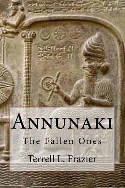 Annunaki: The Fallen Ones