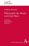 Philosophie der Musik nach Karl Marx