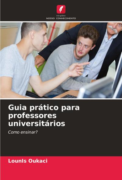 Guia prático para professores universitários