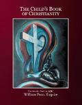 The Child’s Book of Christianity