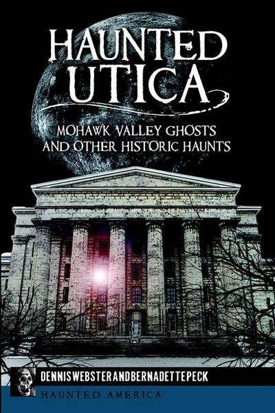 Haunted Utica