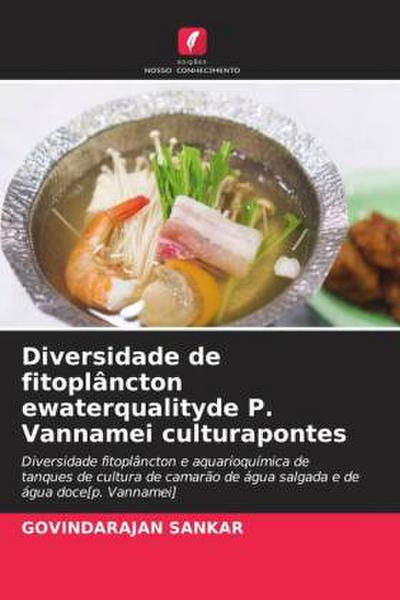 Diversidade de fitoplâncton ewaterqualityde P. Vannamei culturapontes