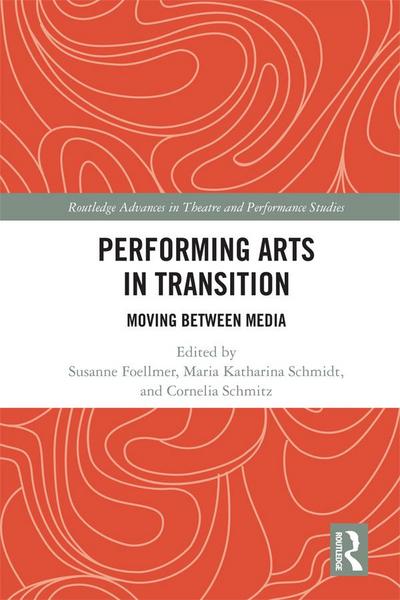 Performing Arts in Transition