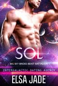 Sol: Intergalactic Dating Agency (Beast Battalion, #2)