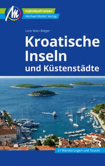 Kroatische Inseln und Küstenstädte
