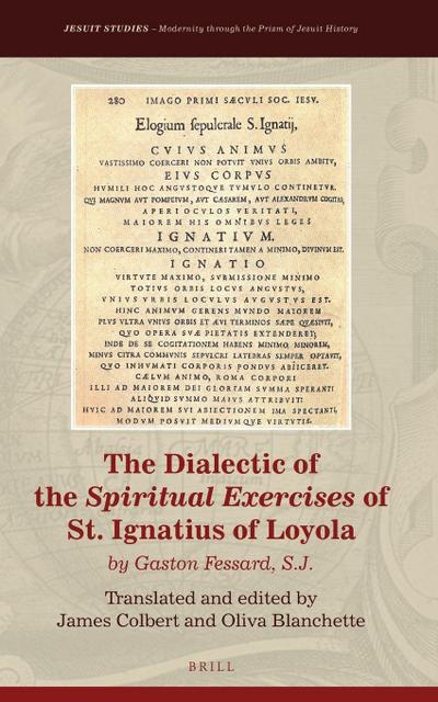 The Dialectic of the Spiritual Exercises of St. Ignatius of Loyola