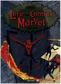 L’ère des comics Marvel 1961-1978