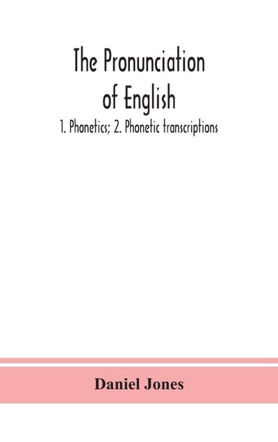The Pronunciation Of English