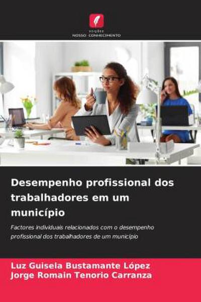 Desempenho profissional dos trabalhadores em um município