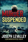Murder Suspended