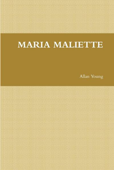 MARIA MALIETTE