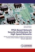 FPGA Based Network Security Architecture for High 