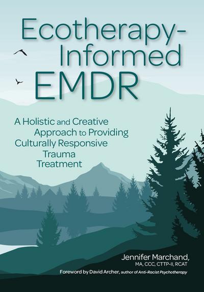 Ecotherapy-Informed EMDR