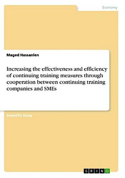 Increasing the effectiveness and efficiency of continuing training measures through cooperation between continuing training companies and SMEs