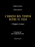 L’Ordine del Tempio oltre il velo