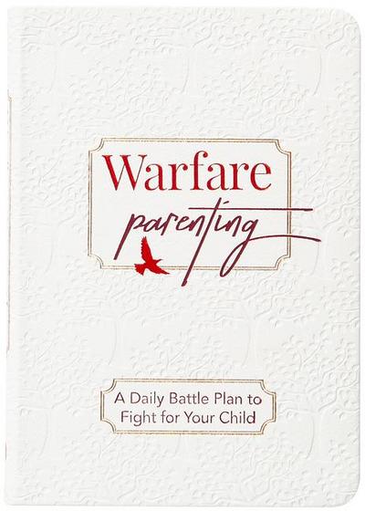Warfare Parenting