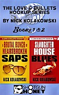 Love & Bullets Hookup Series Books 1 & 2
