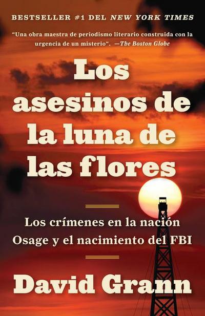 Los Asesinos de la Luna de Las Flores / Killers of the Flower Moon