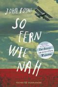 So fern wie nah