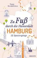Zu Fuß durch die Hansestadt Hamburg