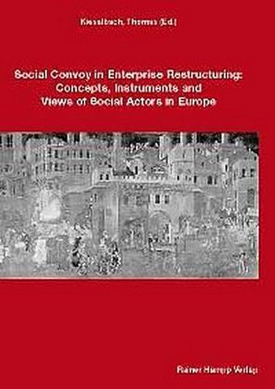 Social Convoy in Enterprise Restructuring