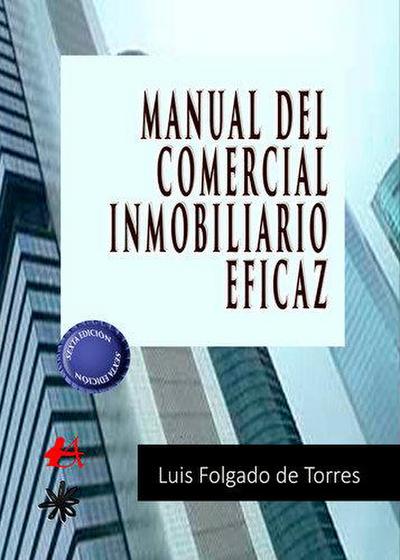 Manual del comercial inmobiliario eficaz