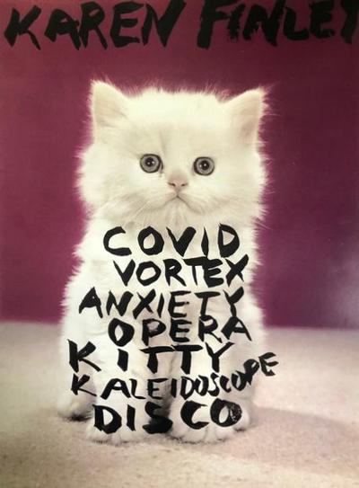Covid Vortex Anxiety Opera Kitty Kaleidoscope Disco