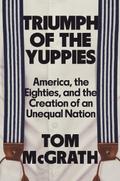 Triumph of the Yuppies