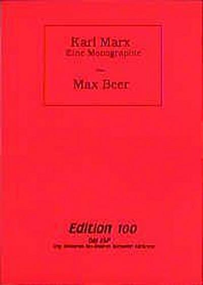 Karl Marx, Eine Monographie