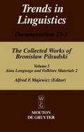 Materials for the Study of the Ainu Language and F