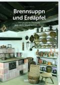 Brennsuppn und Erdäpfel