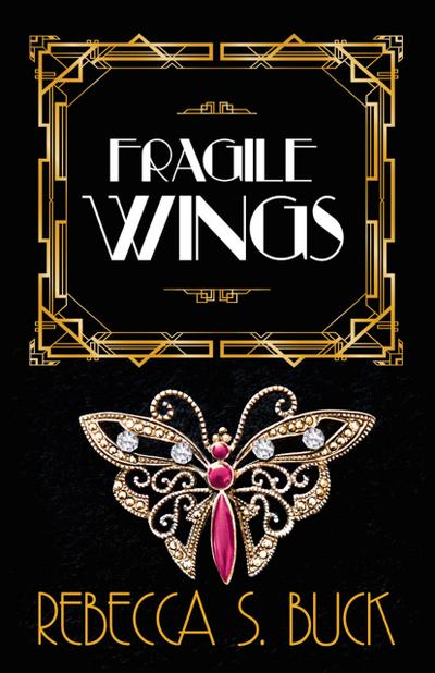 Fragile Wings