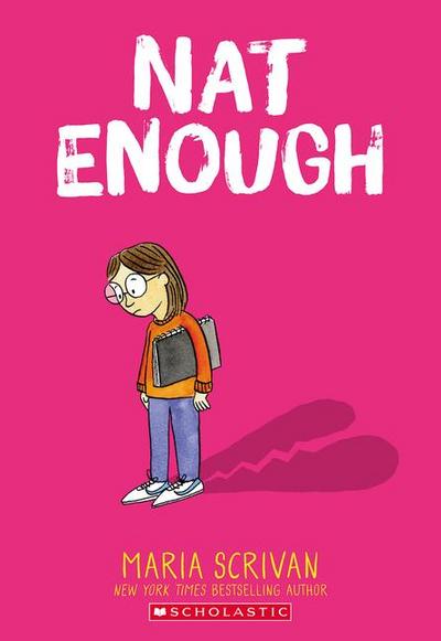 Nat Enough: A Graphic Novel (Nat Enough #1)