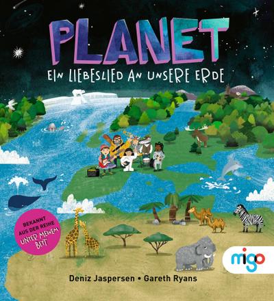 Planet. Ein Liebeslied an unsere Erde