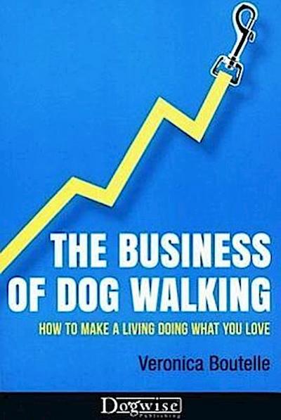 The Business of Dog Walking