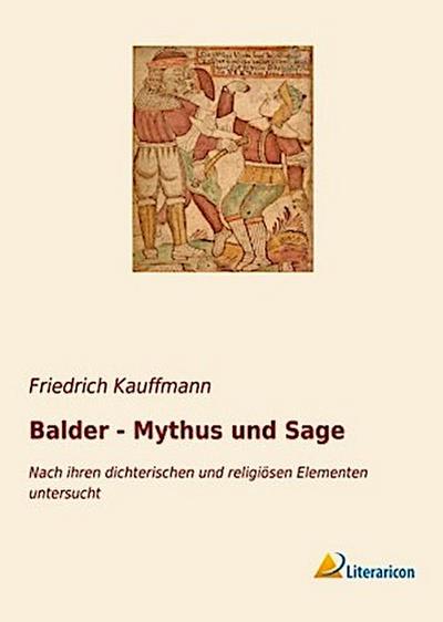 Balder - Mythus und Sage